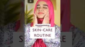 My Skincare Routine ⭐️ Bright & Glowing Skin⭐️ #ramshasultan #shorts #skincare #skincareroutine #ai