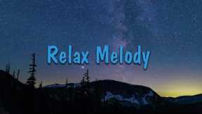 Piano Relax - Calming Sound - Great relaxing music to reduce stress 🍀 Healing Melody #5