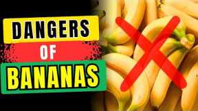 🚫 AVOID BANANAS If You Have THESE Health Problems