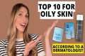 Dermatologist's Top 10 Skincare