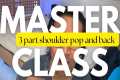 3 part Master Class Back Crack whole