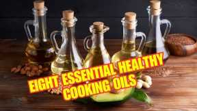 Essential Healthy Cooking Oils Video.