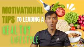 TOP 9 Motivational Tips to leading Healthy Lifestyle