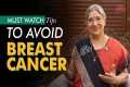 Effective Tips to prevent breast