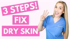 Fix your Dry Skin in 3 Steps! | Skincare Made Simple | The Budget Dermatologist