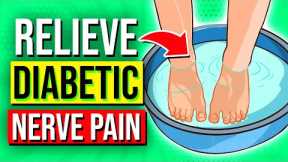 13 BEST Ways To Ease DIABETIC Nerve Pain