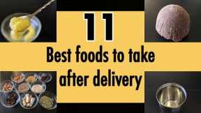 Best foods after delivery | Postpartum foods | Best foods for Breastfeeding mothers