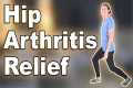 Hip Arthritis Pain Relief Myth,