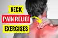 Neck Pain Relief Exercises in 5 min