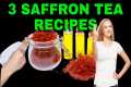 Saffron Tea Benefits: Improve Mood &