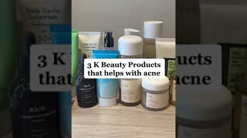 Three K-Beauty Skincare Products that help with Acne #acne #acneproneskin #kbeauty