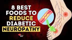 8 Best Foods To Ease Diabetic Neuropathy