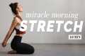 10 Minute Morning Stretch for every