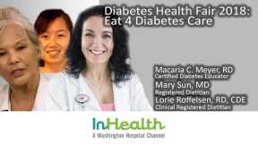 Diabetes Health Fair 2018: Eat 4 Diabetes Care