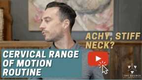 Neck Pain - Cervical Range of Motion Routine - The Source Chiropractic