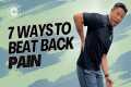 7 Ways to Beat Back Pain Without Meds 