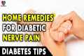 Home Remedies For Diabetic Nerve Pain 