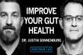 Dr. Justin Sonnenburg: How to Build,