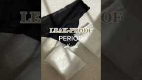 Period Leak Hacks