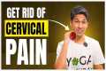 Cervical Problems Explained with