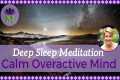 Deep Sleep Meditation to Calm an