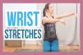 5 min Yoga Stretches for Wrists -