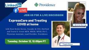 ExpressCare and treating COVID from home