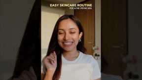 Easy Skincare Routine For Acne Prone Skin👀💛 | #skincareroutine #skincaretips #acneproneskin #skin