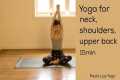 Yoga for neck, shoulders and upper