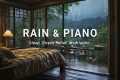 Calming Piano Music with Soft Rain to 