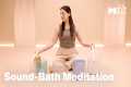 10-Minute Sound-Bath Meditation to