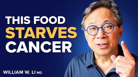 Use These 5 Food Hacks To Heal The Body & STARVE CANCER I Dr. William Li