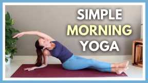 10 min Morning Yoga for Beginners - Gentle & Simple Daily Stretch