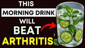 Top 3 Powerful Morning Drinks to Beat Arthritis Pain Naturally Every Day