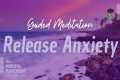 Relieve Stress and Anxiety with This