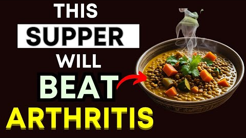 Top 3 Suppers to ELIMINATE Arthritis Pain & Inflammation Naturally! (Eat This Tonight)
