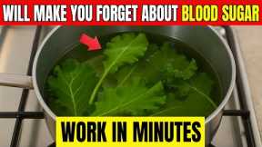 BLOOD SUGAR Drops to 90 INSTANTLY! The Leaf That ENDS DIABETES, BODY PAIN,ELIMINATE POOR CIRCULATION
