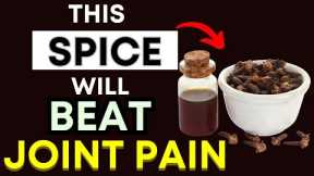Top 3 Spices That Instantly Relieve Joint Pain & Inflammation Naturally!