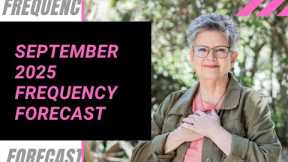 September 2025 Frequency Forecast