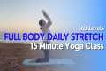 15 Minute Yoga Class - Full Body