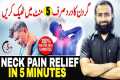 Neck Pain Instant Relief | 5 Minute