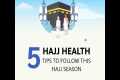 Health Tips to follow during Hajj