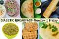 Indian Breakfast For Diabetics |