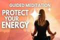 10-Minute Guided Meditation | Protect 