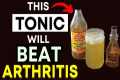 Top 3 Healing Tonics for Arthritis