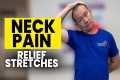 NECK PAIN GONE! Daily Stretches For