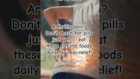 Doctors Recommend THESE Top 5 Foods for Arthritis Relief! #arthritis #healingnaturally #superfoods