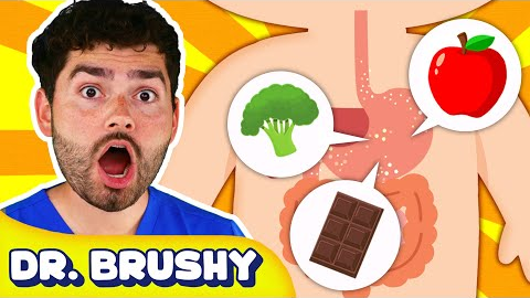 How Does The Digestive System Work? | Learn Healthy Habits for Kids with Dr. Brushy