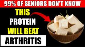 ✅ Seniors! Top 3 Plant Based Proteins for Arthritis Relief Soothe Pain & Inflammation Naturally!