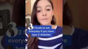 3 foods to eat daily if you have type 2 diabetes #insulinresistance #type2diabetes #prediabetes